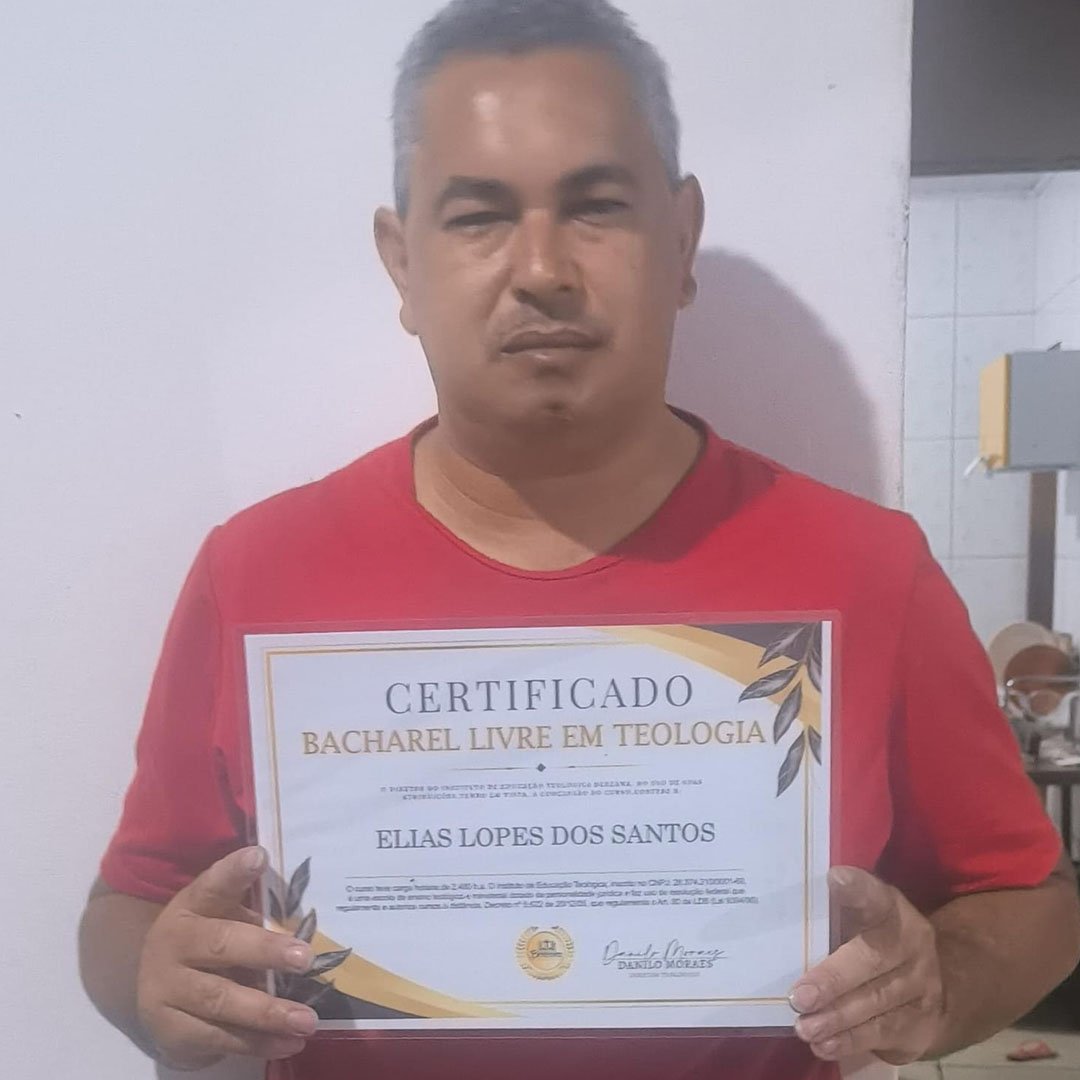 Elias Lopes - Fazer o curso Bacharel em Teologia foi excelente para minha vida e ministério, consehui crescer na graça e conhecimento. - Certificado Bereana